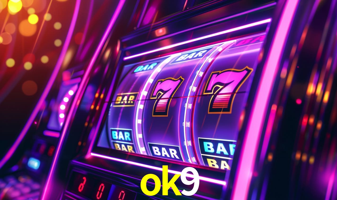 ok9,ok9 com plataforma